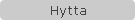 Hytta